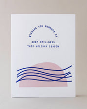 Deep Stillness Card - pretti.cool